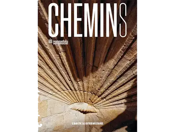 Le magazine Chemin(s), numéro 5, de Via Compostela Le magazine Chemin(s), numéro 5, de Via Compostela